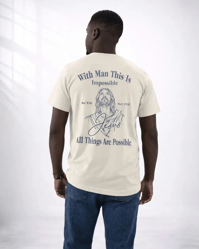 All Things Are Possible Tee - Holy Looks