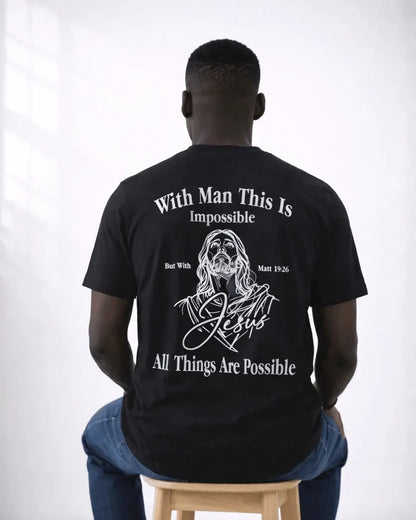 All Things Are Possible Tee - Holy Looks