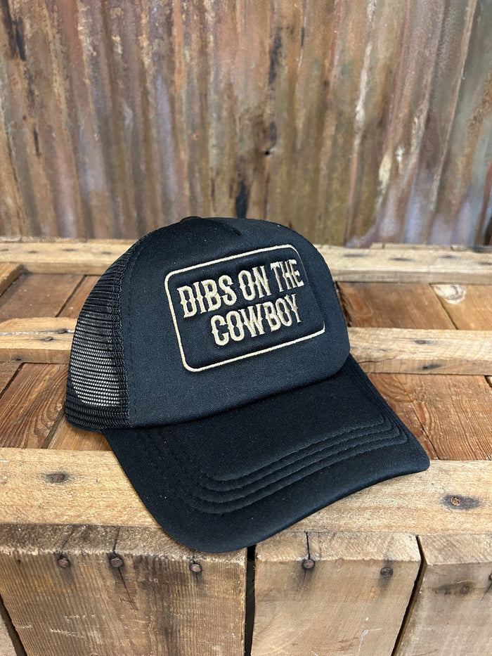 Dibs on the Cowboy Trucker Hat