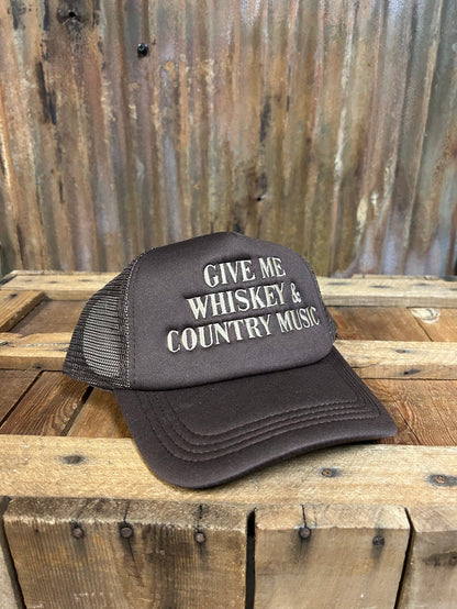 Give Me Whiskey & Country Music Trucker Hat