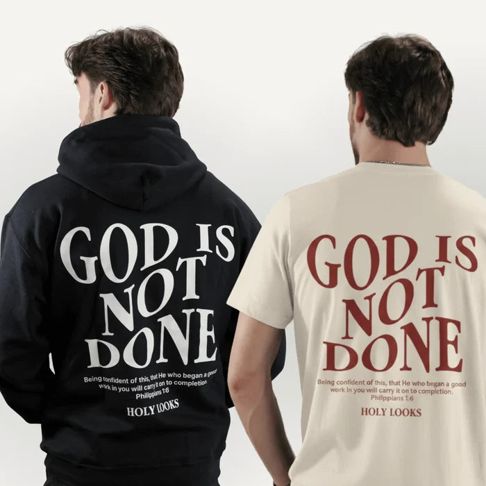 God Is Not Done Bundle (Hoodie + T-Shirt) - Holy Looks