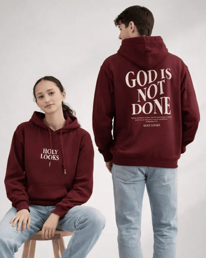 God Is Not Done Hoodie Maroon - Holy Looks