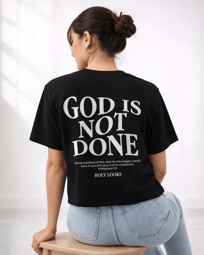 God Is Not Done Tee Black - Holy Looks